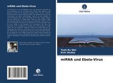 Copertina di miRNA und Ebola-Virus