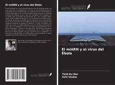 Buchcover von El miARN y el virus del Ébola