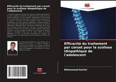 Capa do livro de Efficacité du traitement par corset pour la scoliose idiopathique de l'adolescent 
