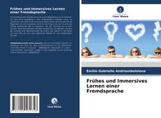 Buchcover von Frühes und Immersives Lernen einer Fremdsprache