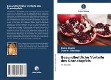 Couverture de Gesundheitliche Vorteile des Granatapfels