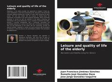 Buchcover von Leisure and quality of life of the elderly