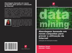 Capa do livro de Abordagem baseada em novos conjuntos para prever a utilização da Internet 