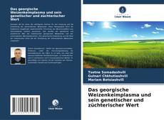 Portada del libro de Das georgische Weizenkeimplasma und sein genetischer und züchterischer Wert