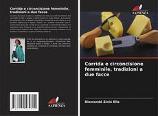Buchcover von Corrida e circoncisione femminile, tradizioni a due facce