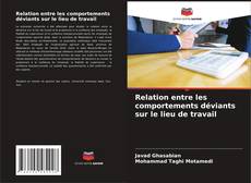 Bookcover of Relation entre les comportements déviants sur le lieu de travail