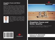 Copertina di Stygobian Fauna and Water Quality: