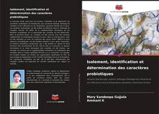 Capa do livro de Isolement, identification et détermination des caractères probiotiques 