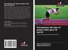 Capa do livro de Prevalenza del tipo di piede nelle gare di sprint 