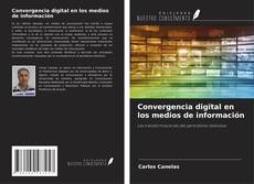 Couverture de Convergencia digital en los medios de información
