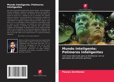 Обложка Mundo Inteligente; Polímeros Inteligentes