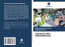 Bookcover of Lehrbuch über Edelstahlkrone