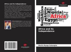 Copertina di Africa and its Independence