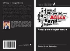 Buchcover von África y su independencia