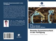 Remote-Zusammenarbeit in der Fertigung kitap kapağı