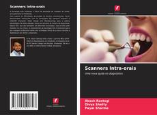Bookcover of Scanners Intra-orais