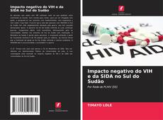 Portada del libro de Impacto negativo do VIH e da SIDA no Sul do Sudão