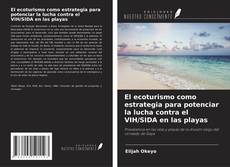 Capa do livro de El ecoturismo como estrategia para potenciar la lucha contra el VIH/SIDA en las playas 