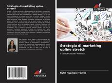 Обложка Strategia di marketing upline stretch
