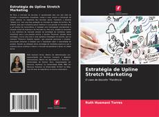 Buchcover von Estratégia de Upline Stretch Marketing