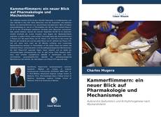 Buchcover von Kammerflimmern: ein neuer Blick auf Pharmakologie und Mechanismen