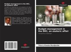 Copertina di Budget management in the DRC, an esoteric affair