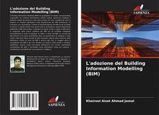 L'adozione del Building Information Modelling (BIM)的封面