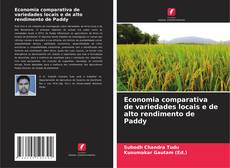 Portada del libro de Economia comparativa de variedades locais e de alto rendimento de Paddy