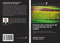 Bookcover of Contracción extensora de la articulación de la rodilla