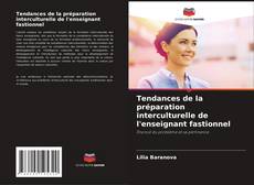 Tendances de la préparation interculturelle de l'enseignant fastionnel kitap kapağı