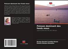 Bookcover of Poisson dominant des fonds mous