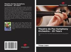 Copertina di Theatro da Paz Symphony Orchestra - 20 Years