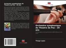 Capa do livro de Orchestre symphonique du Theatro da Paz - 20 ans 