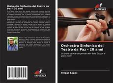 Couverture de Orchestra Sinfonica del Teatro da Paz - 20 anni