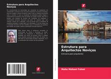 Bookcover of Estrutura para Arquitectos Noviços