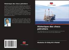Borítókép a  Historique des chocs pétroliers - hoz