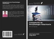 Capa do livro de Competición de Parasitología Veterinaria 