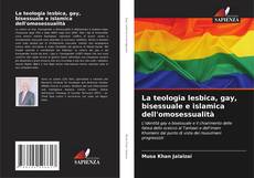 Portada del libro de La teologia lesbica, gay, bisessuale e islamica dell'omosessualità