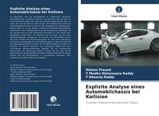 Buchcover von Explizite Analyse eines Automobilchassis bei Kollision