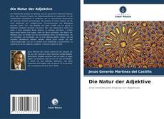 Bookcover of Die Natur der Adjektive