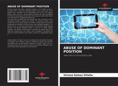 Copertina di ABUSE OF DOMINANT POSITION