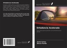 Ortodoncia Acelerada kitap kapağı