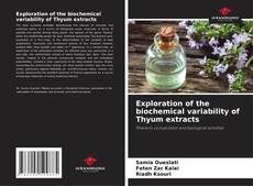 Copertina di Exploration of the biochemical variability of Thyum extracts