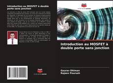 Introduction au MOSFET à double porte sans jonction的封面