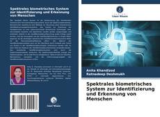 Buchcover von Spektrales biometrisches System zur Identifizierung und Erkennung von Menschen