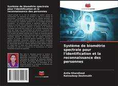 Buchcover von Système de biométrie spectrale pour l'identification et la reconnaissance des personnes