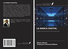Bookcover of LA BANCA DIGITAL