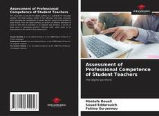 Copertina di Assessment of Professional Competence of Student Teachers