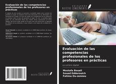Portada del libro de Evaluación de las competencias profesionales de los profesores en prácticas