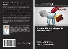 Capa do livro de Evaluación del riesgo de erosión dental 